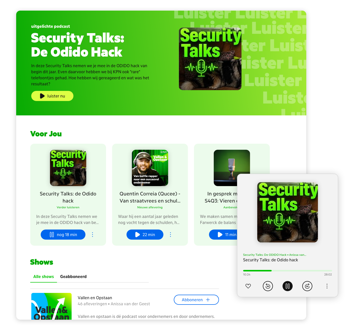 De podcastomgeving van TEAMKPN: een uitgelichte aflevering van Security Talks, aanbevolen afleveringen en shows, en een speler die de aflevering afspeelt.